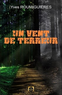 Un vent de terreur
