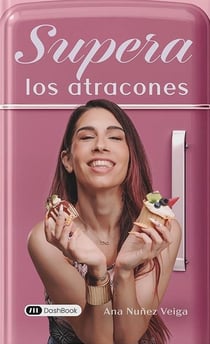 Supera los atracones