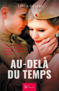 Au-delà du temps : amour interdit en France occupée
