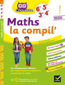 Chouette entraînement : maths la compil' - 6e, 5e, 4e, 3e