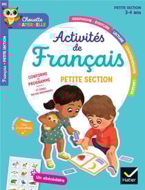 Chouette maternelle Tome M5 : Activités de français - Petite Section