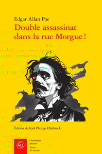 Double assassinat dans la rue Morgue ! Edgar Allan Poe en traduction française