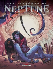 Les fantômes de Neptune Tome 4 : portail