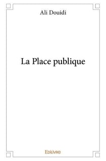 La place publique