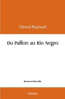 Du Paillon au Rio Negro