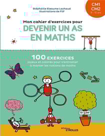 Mon cahier d'exercices pour devenir un as en mathématiques CM1-CM2 : 9/10 ans (édition 2021)