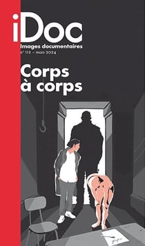 Images documentaires n.112 : Corps à corps