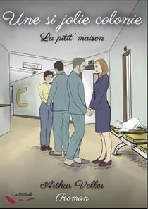 Une si jolie colonie