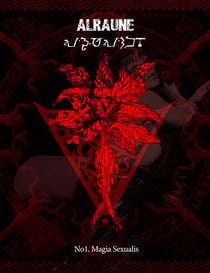 Alraune t.1 : magia sexualis - magie sexuelle