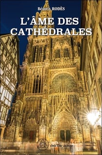 L'âme des cathédrales