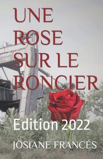 Une rose sur le roncier (édition 2022)
