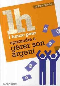 1h - une heure pour apprendre à gérer son argent