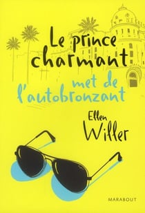 Le prince charmant met de l'autobronzant