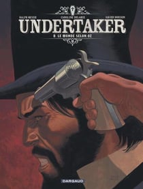 Undertaker Tome 8 : Le monde selon Oz