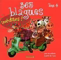 365 blagues Tome 4 - blagues inédites