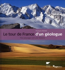 Le tour de france d'un géologue