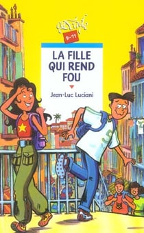 La fille qui rend fou