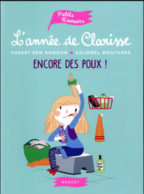 L'année de clarisse - encore des poux !
