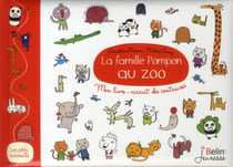 La famille Pompon au zoo - mon livre-circuit des contraires