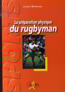 La préparation physique du rugbyman