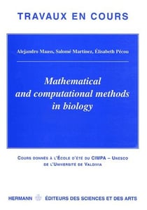 Mathematical and computational methods in biology
