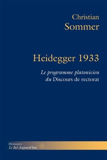Heidegger 1933 : Le programme platonicien du Discours du rectorat