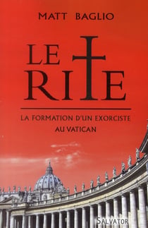 Le rite - la formation d'un exorciste au Vatican