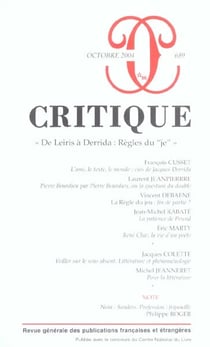 Revue Critique n.689 : de Leiris à Derrida: règles du "je