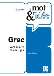 Le mot et l'idée : grec