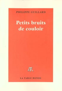 Petits bruits de couloir