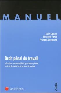 Droit pénal du travail (édition 2016)