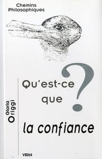 Qu'est-ce que la confiance?