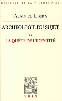La quête de l'identité - archéologie du sujet