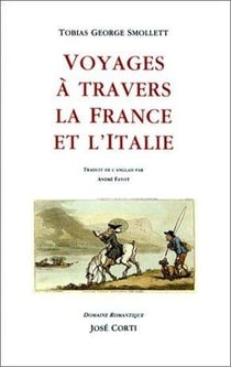 Voyages a travers la france et l'italie