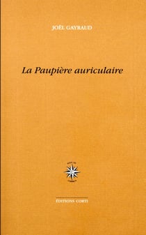 La paupière auriculaire