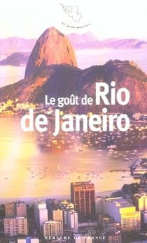 Le goût de Rio de Janeiro