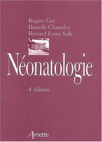 NEONATOLOGIE  4EME EDITION (4e édition)