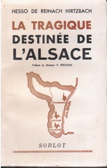 La tragique destinée de l'alsace