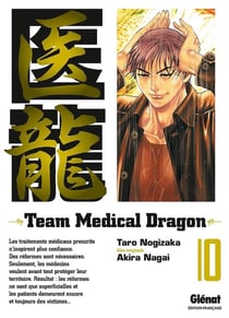 Team medical dragon Tome 10