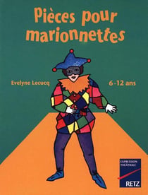 IAD - Pièces pour marionnettes 6-12 ans