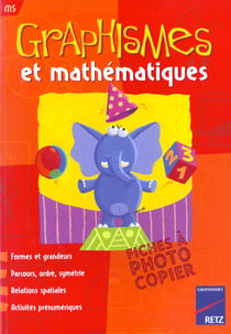 Graphismes et mathématiques - MS - fiches à photocopier