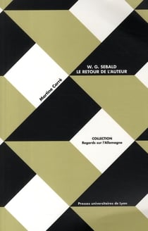 W.g. sebald - le retour de l'auteur