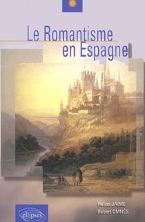 Romantisme en Espagne (Le)