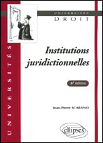 Institutions juridictionnelles (8e édition)