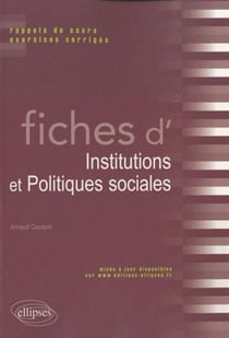 Fiches d'institutions & politiques sociales - rappels de cours & exercices corrigés