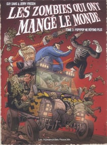 Les zombies qui ont mangé le monde t.3 - popypop ne répond plus