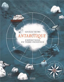 Antarctique - expéditions en terre inconnue