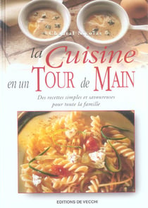 La cuisine en un tour de main