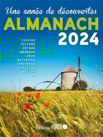 Une année de découvertes : almanach (édition 2024)