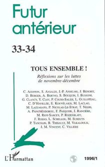 Tous ensemble !  Tome 33 : réflexions sur les luttes de novembre-decembre